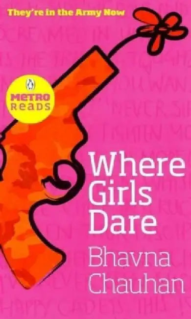 Where Girls Dare by Bhavna Chauhan