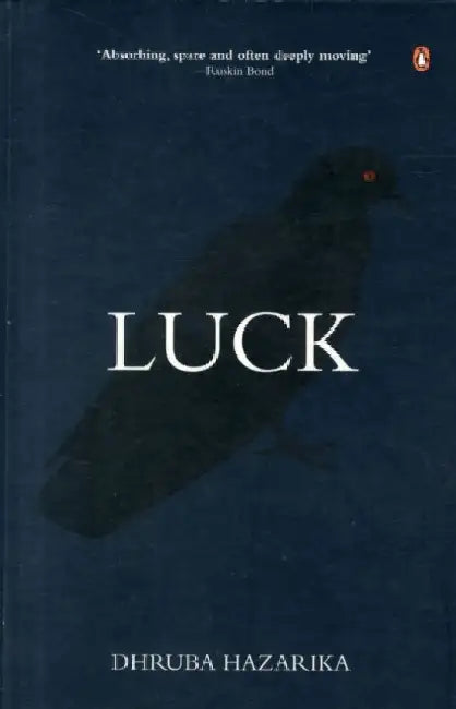 Luck  Stories by Dhruba Hazarika