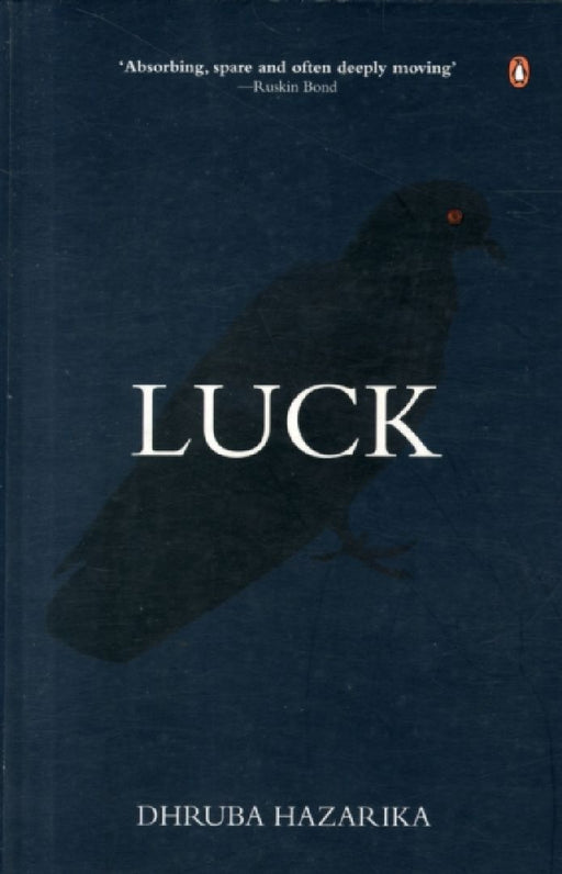 Luck  Stories by Dhruba Hazarika
