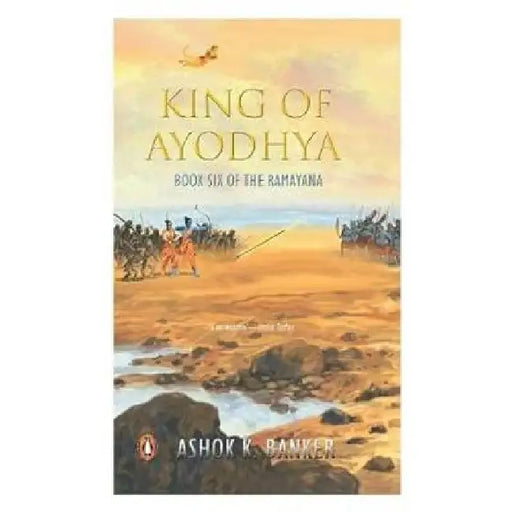 King of Ayodhya by Ashok K. Banker