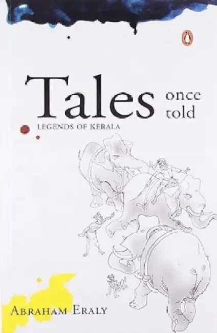 Tales Once Told by Abraham Eraly