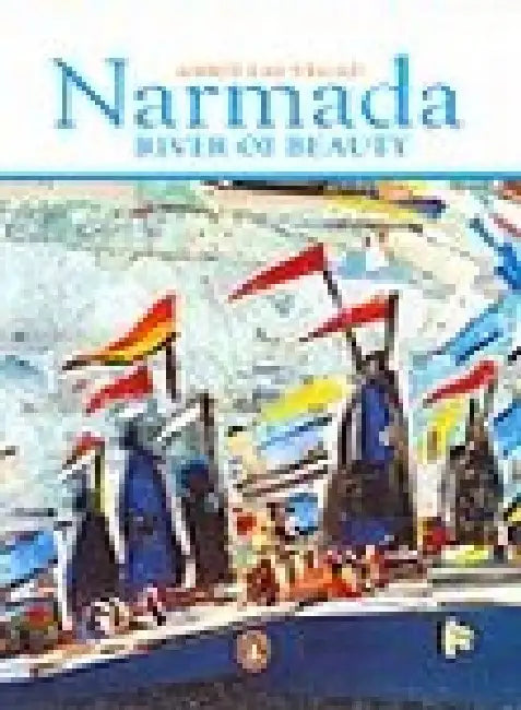 Narmada by Amrit Lal Vegad