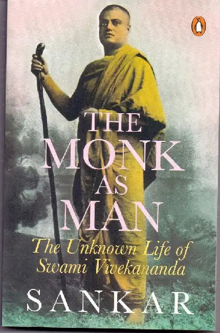 The Monk As Man by Sankar