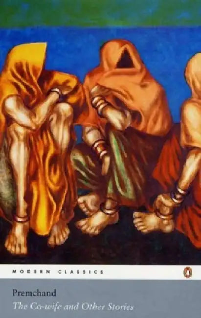 The Cowife And Other Stories by Premchand