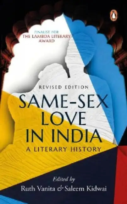 Samesex Love In India by Ruth Vanita