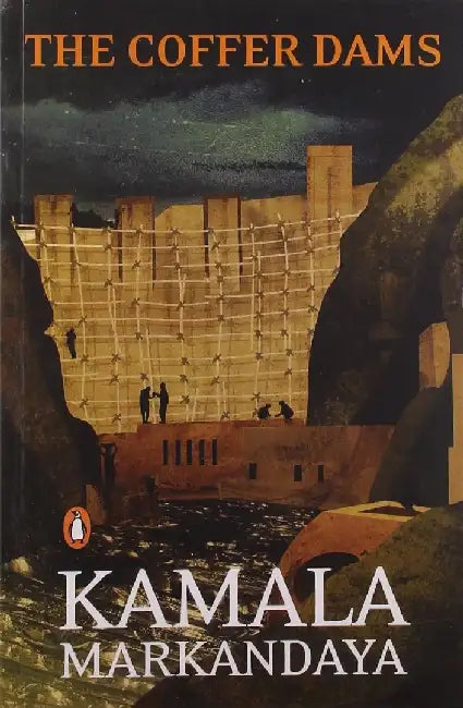 The Coffer Dams by Kamala Markandaya