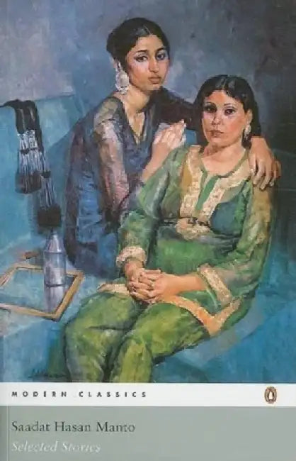 Selected Stories by Saadat Hasan Manto