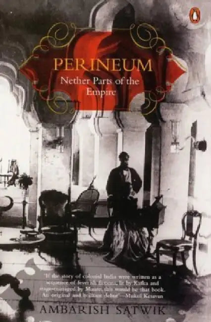 Perineum by Ambrish Satwik