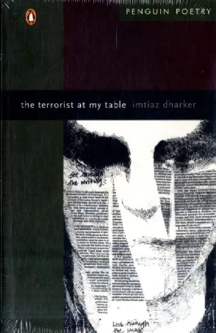 The Terrorist At My Table by Imtiaz Dharker