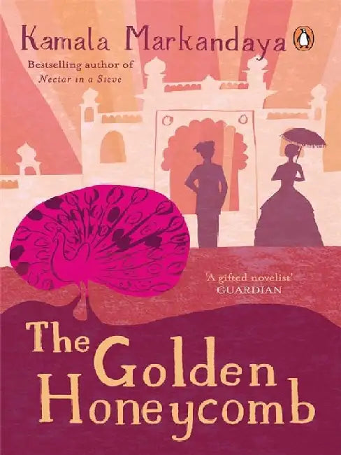 The Golden Honeycomb by Kamala Markandaya