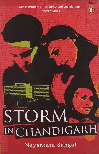 Storm In Chandigarh by Nayantara Sahgal