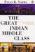 The Great Indian Middle Class by Hugh Beach