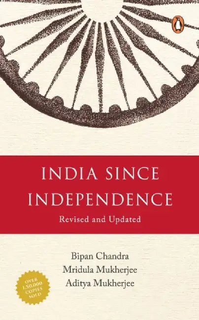 India Since Independence by Bipan Chandra