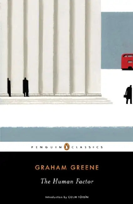 The Human Factor by Graham Greene