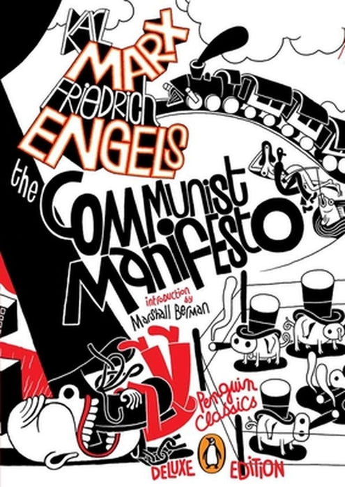The Communist Manifesto: (Penguin Classics Deluxe Edition) by Karl Marx
