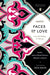 Faces of Love: Hafez and the Poets of Shiraz by Dick Davis