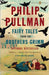 Fairy Tales from the Brothers Grimm: A New English Version (Penguin Classics Deluxe Edition) by Philip Pullman
