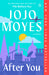 After You by Jojo Moyes