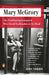 Mary McGrory: The Trailblazing Columnist Who Stood Washington on Its Head by John Norris