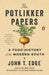 The Potlikker Papers: A Food History of the Modern South by John T. Edge