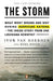 The Storm: What Went Wrong and Why During Hurricane Katrina--the Inside Story from One Louisiana Scientist by Ivor Van Heerden
