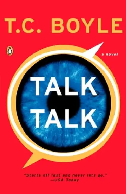 Talk Talk by T. C. Boyle