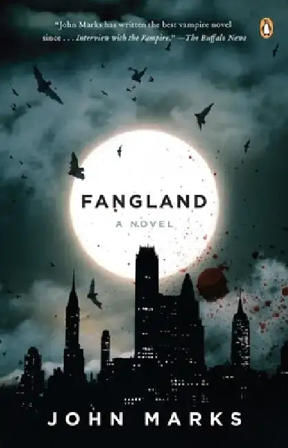 Fangland by John Marks