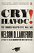 Cry Havoc!: The Crooked Road to Civil War, 1861 by Nelson Lankford