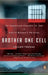 Brother One Cell: An American Coming of Age in South Korea's Prisons by Cullen Thomas