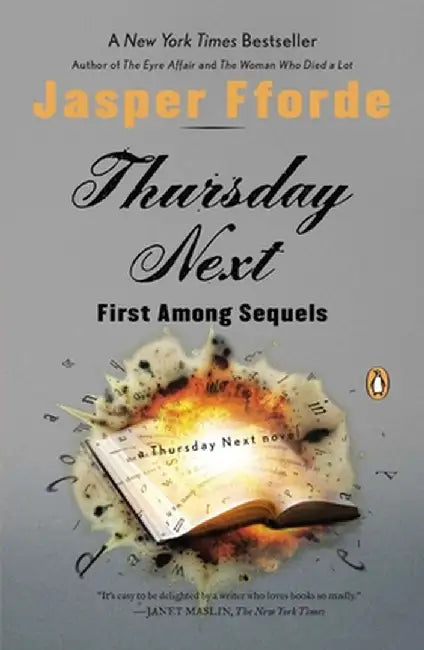 Thursday Next: First Among Sequels by Jasper Fforde