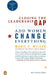 Closing the Leadership Gap: Why Women Can an Must Help Run the World by Marie C. Wilson
