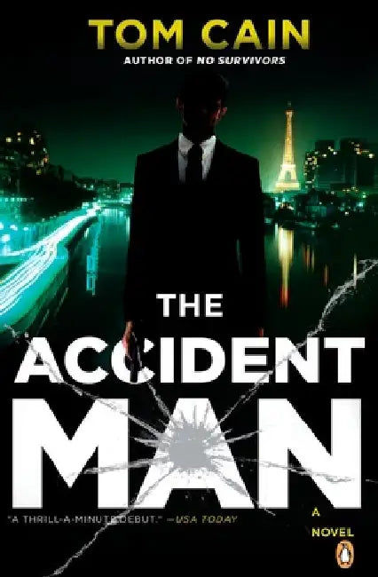 The Accident Man by Tom Cain