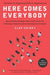 Here Comes Everybody: The Power of Organizing Without Organizations by Clay Shirky