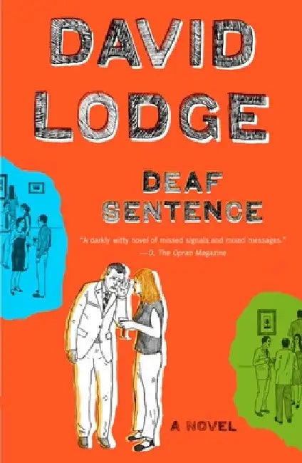 Deaf Sentence by David Lodge