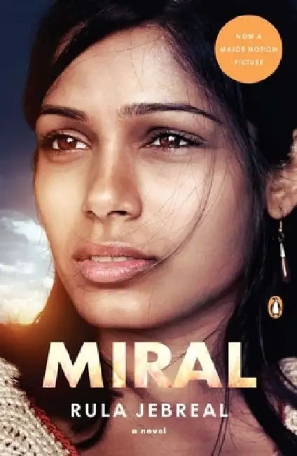Miral by Rula Jebreal