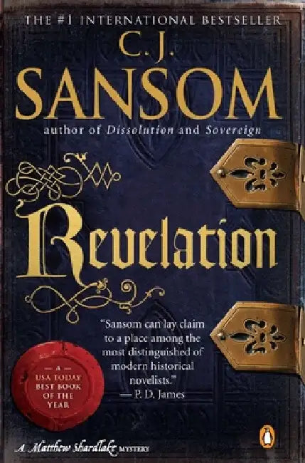 Revelation: A Matthew Shardlake Tudor Mystery by C. J. Sansom