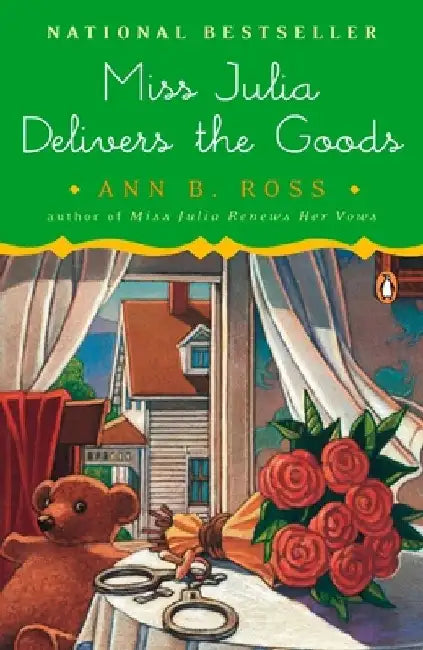 Miss Julia Delivers the Goods by Ann B. Ross