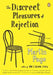 The Discreet Pleasures of Rejection by Martin Page