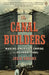 The Canal Builders: Making America's Empire at the Panama Canal by Julie Greene