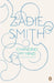 Changing My Mind: Occasional Essays by Zadie Smith
