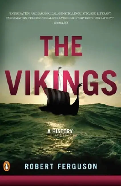 The Vikings: A History by Robert Ferguson