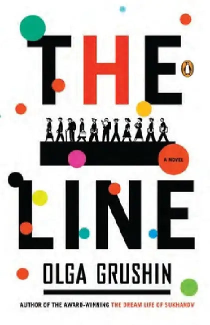 The Line by Olga Grushin