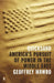 Quicksand: America's Pursuit of Power in the Middle East by Geoffrey Wawro