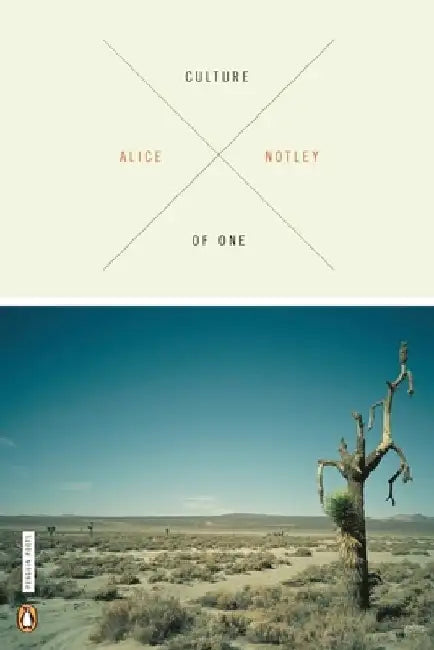 Culture of One by Alice Notley