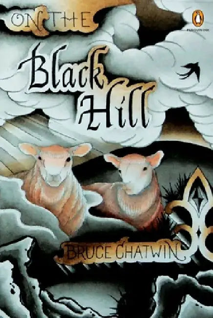 On the Black Hill by Bruce Chatwin