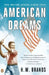 American Dreams: The United States Since 1945 by H. W. Brands
