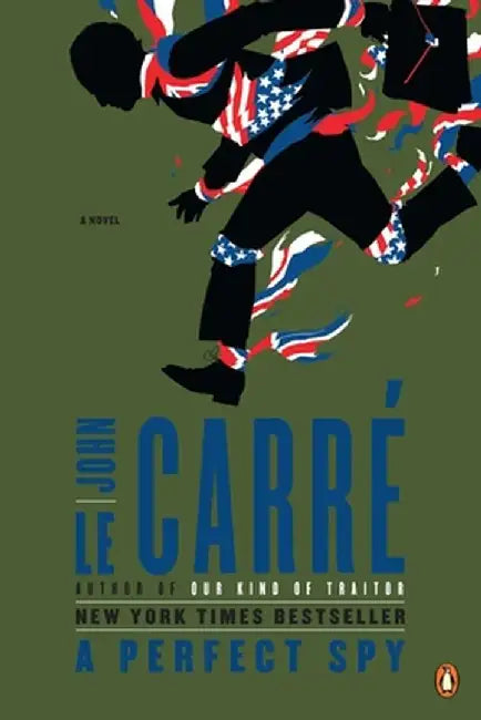 A Perfect Spy by John Le Carre