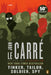 Tinker, Tailor, Soldier, Spy: A George Smiley Novel by John Le Carré