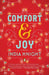 Comfort and Joy by India Knight
