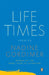 Life Times: Life Times: Stories by Nadine Gordimer